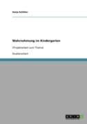 Wahrnehmung Im Kindergarten