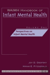Waimh Handbook Of Infant Mental Health, Perspectives On Infant Mental Health
