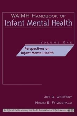 Bertrand.pt - Waimh Handbook Of Infant Mental Health, Perspectives On Infant Mental Health