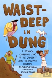 Waist-Deep In Dung