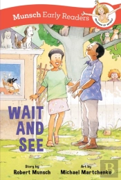 Wait And See Early Reader