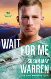 Wait For Me