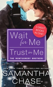 Wait For Me / Trust In Me