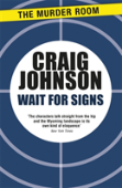 Wait For Signs
