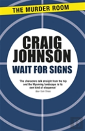 Wait For Signs