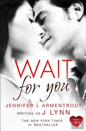 Wait For You