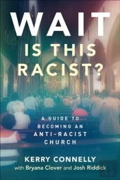 Wait-Is This Racist?