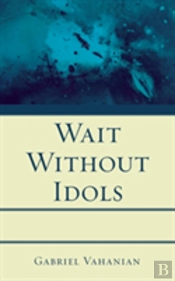 Bertrand.pt - Wait Without Idols