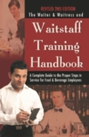 Waiter & Waitress Wait Staff Training Handbook