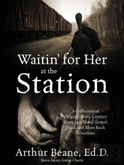 Waitin' For Her At The Station