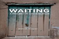 Waiting Â€“ A Project In Conversation
