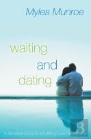 Waiting And Dating