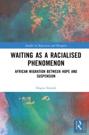 Waiting As A Racialised Phenomenon