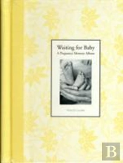Waiting For Baby