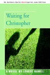 Waiting For Christopher