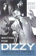 Waiting For Dizzy