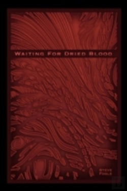 Bertrand.pt - Waiting For Dried Blood: Verbal Rain