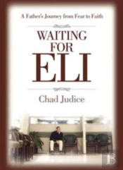 Waiting For Eli