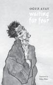 Waiting For Fear