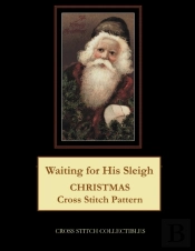 Waiting For His Sleigh