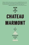 Waiting For Lipchitz At Chateau Marmont