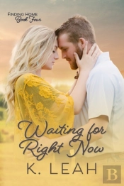 Waiting For Right Now