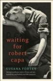 Waiting For Robert Capa