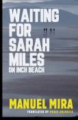 Waiting For Sarah Miles On Inch Beach