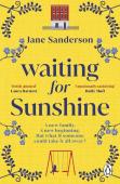 Waiting For Sunshine