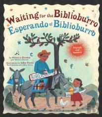 Waiting For The Biblioburro/Esperando El Biblioburro