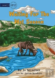 Waiting For The Big Wet