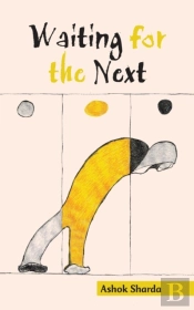 Waiting For The Next