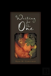 Waiting For The One
