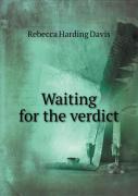 Waiting For The Verdict