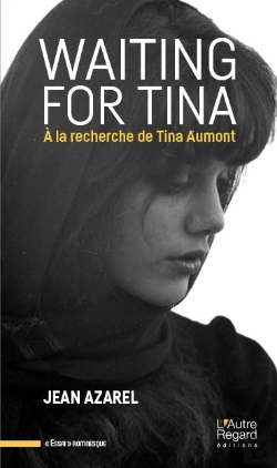 Bertrand.pt - Waiting For Tina ; À La Recherche De Tina Aumont