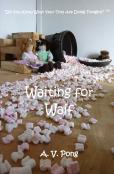 Waiting For Waif