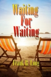 Waiting  For Waiting