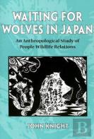 Waiting For Wolves In Japan