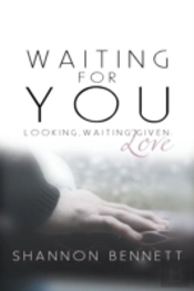 Waiting For You