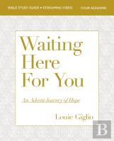 Waiting Here For You Bible Study Guide Plus Streaming Video