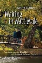 Waiting In Wattlevale