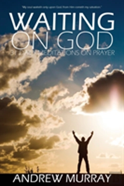 Bertrand.pt - Waiting On God By Andrew Murray