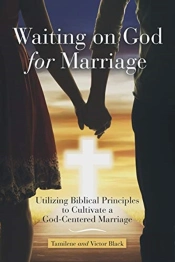 Waiting On God For Marriage: Utilizing B