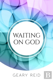 Waiting On God