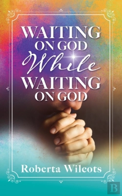 Bertrand.pt - Waiting On God While Waiting On God