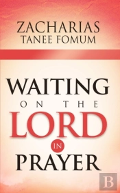Waiting On The Lord In Prayer