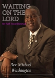 Waiting On The Lord - My Path Toward Renewal