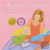 Waiting Patiently