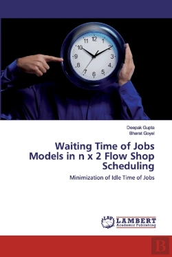 Bertrand.pt - Waiting Time Of Jobs Models In N X 2 Flow Shop Scheduling