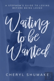 Waiting To Be Wanted
